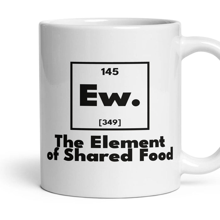 Ew. The Element of Shared Food mug, 11oz white ceramic, handle right