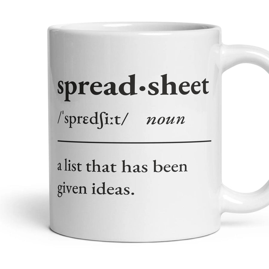 Spreadsheet, noun — Definition Mug mug, 11oz white ceramic, handle right