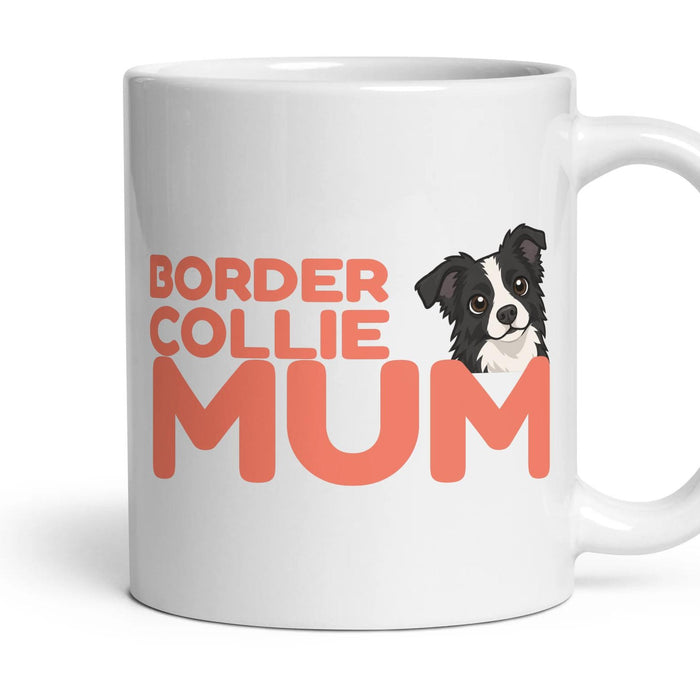Border Collie Mum mug, 11oz white ceramic, handle right