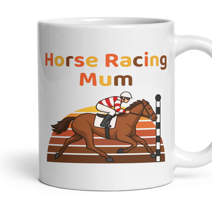Horse Racing Mum mug, 11oz white ceramic, handle right