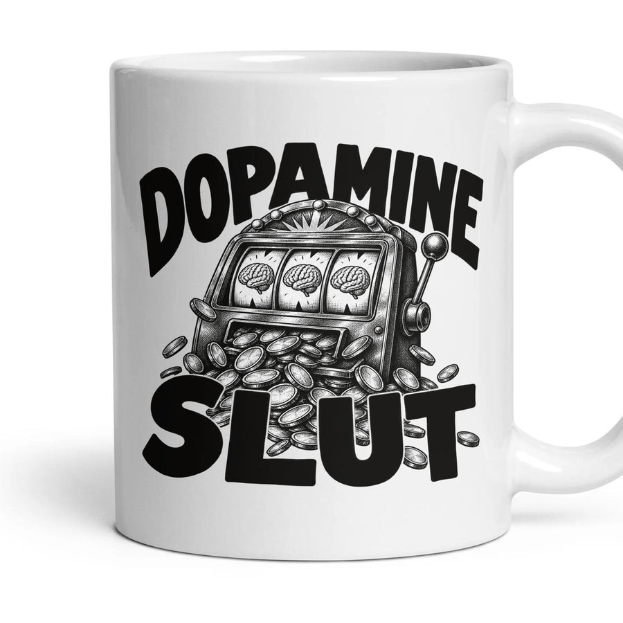 DOPAMINE SLUT mug, 11oz white ceramic, handle right