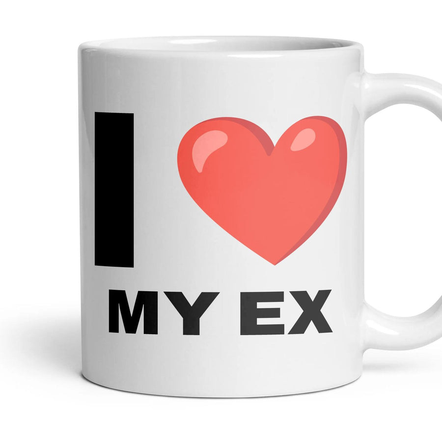 I LOVE MY EX mug, 11oz white ceramic, handle right