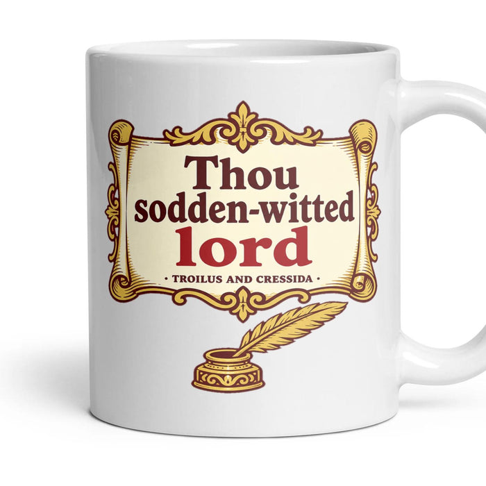 Thou sodden-witted lord mug, 11oz white ceramic, handle right