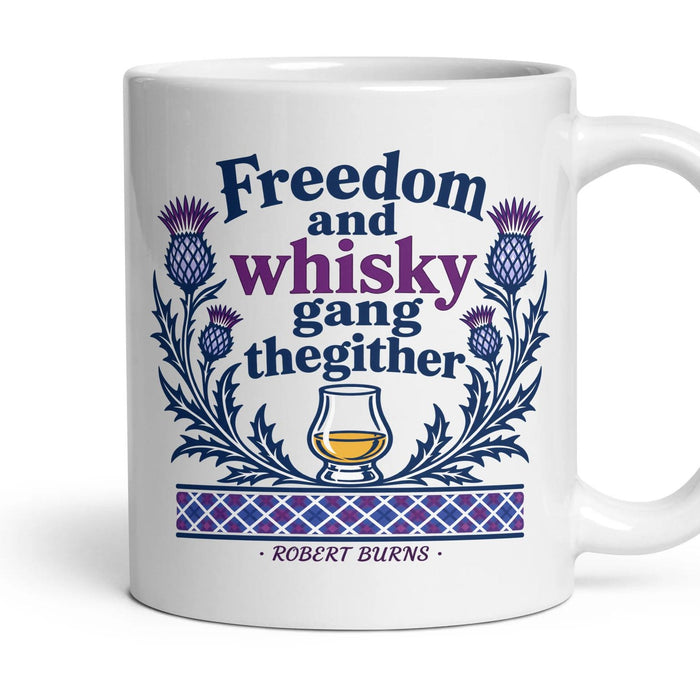 Freedom and whisky gang thegither mug, 11oz white ceramic, handle right