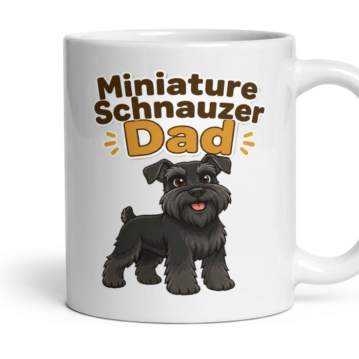 Miniature Schnauzer Dad mug, 11oz white ceramic, Black, handle right