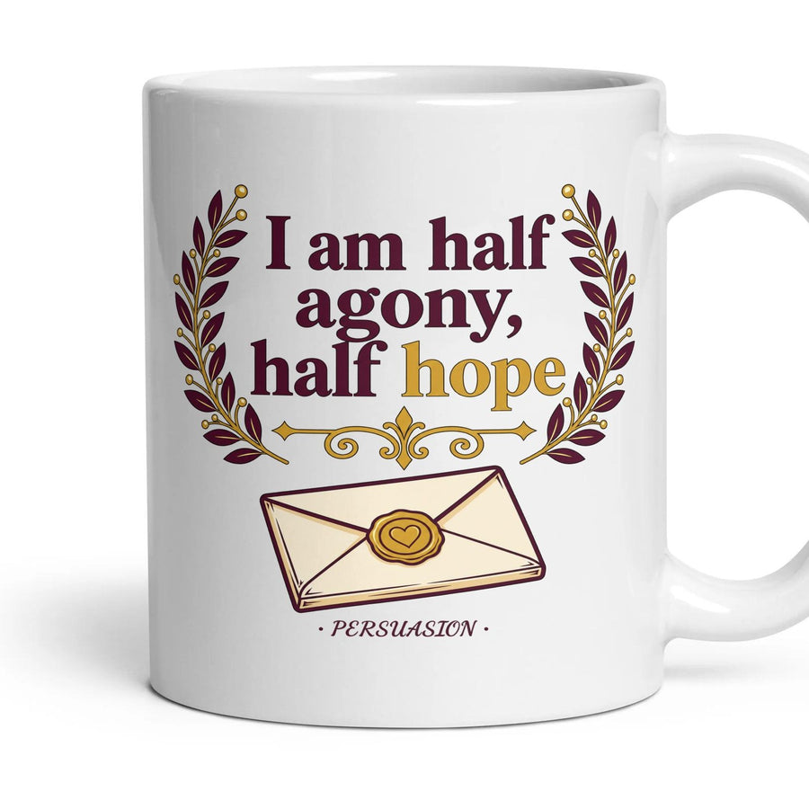 I am half agony, half hope mug, 11oz white ceramic, handle right
