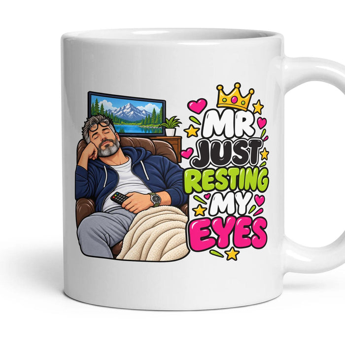 Mr Just Resting My Eyes mug, 11oz white ceramic, handle right