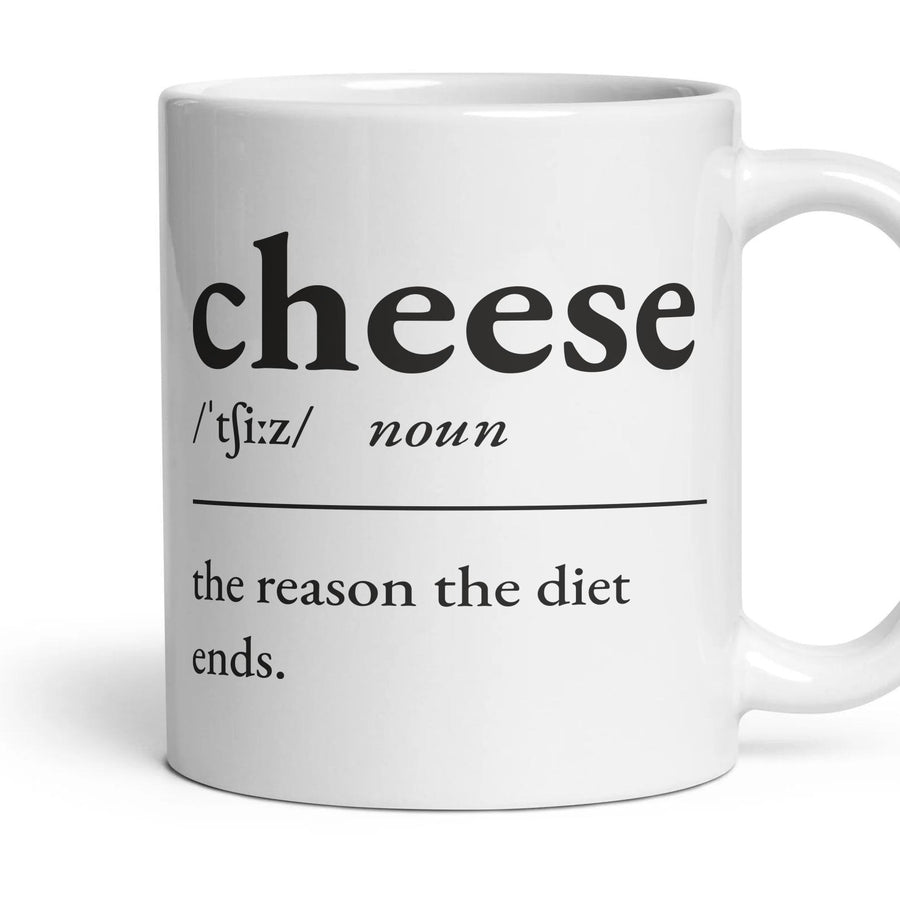 Cheese, noun — Definition Mug mug, 11oz white ceramic, handle right