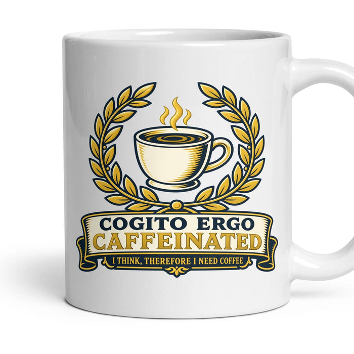 COGITO ERGO CAFFEINATED mug, 11oz white ceramic, handle right
