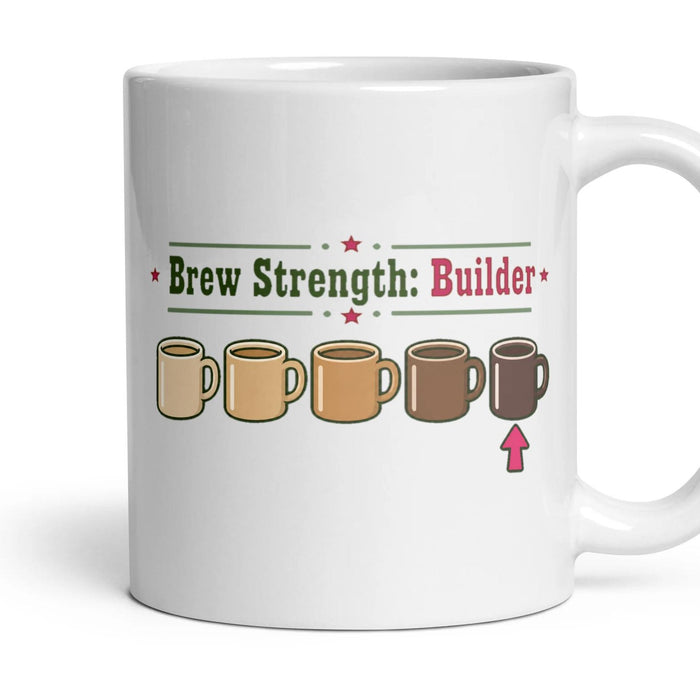 Brew Strength: Builder mug, 11oz white ceramic, handle right