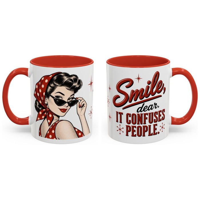 Smile, dear. It confuses people. mug, 11oz white ceramic, red handle and interior, handle right