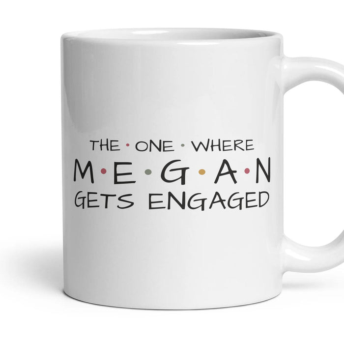The One Where … Gets Engaged — Personalised Mug mug, 11oz white ceramic, handle right