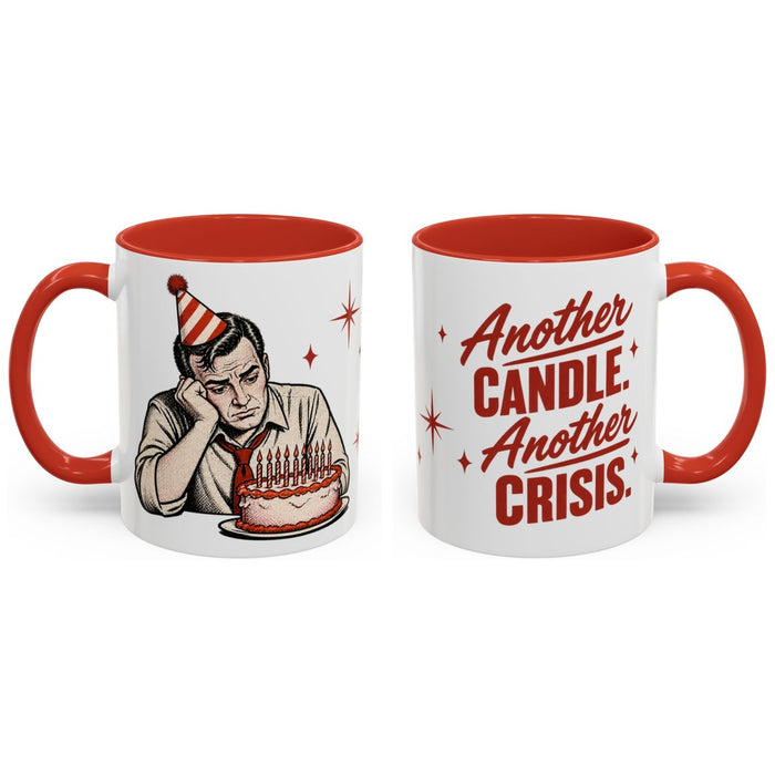 Another candle. Another crisis. mug, 11oz white ceramic, red handle and interior, handle right