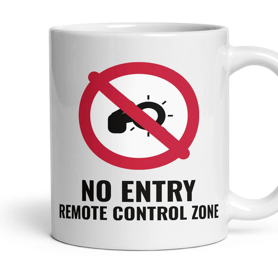 NO ENTRY: REMOTE CONTROL ZONE