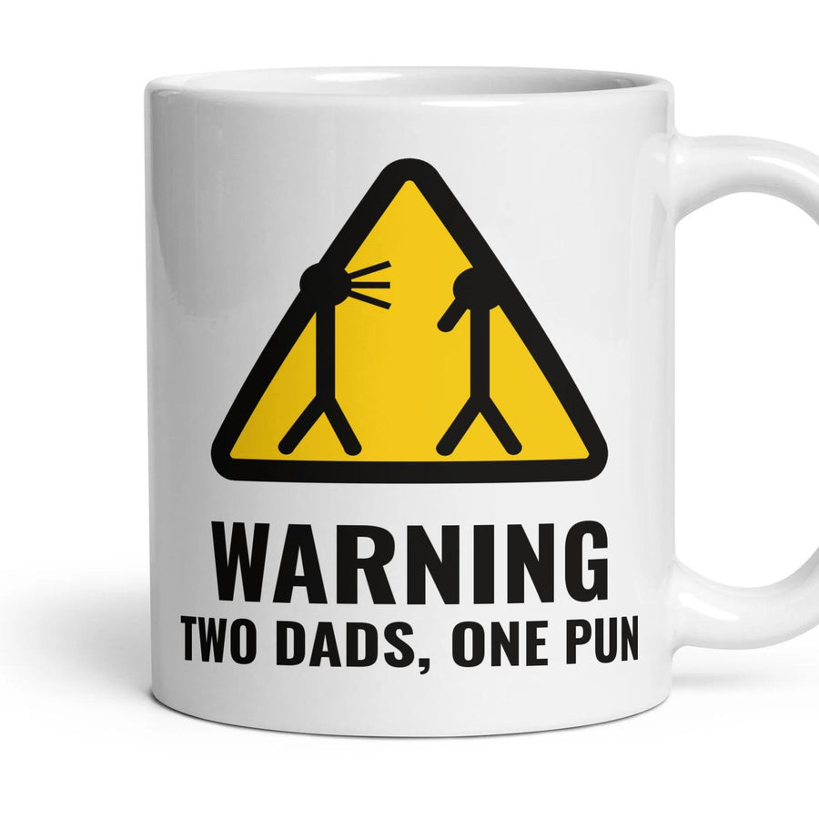 WARNING: TWO DADS, ONE PUN mug, 11oz white ceramic, handle right