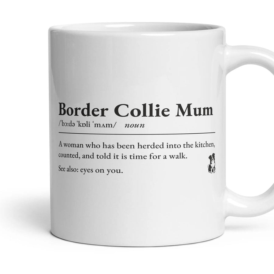Border Collie Mum mug, 11oz white ceramic, handle right