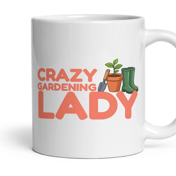 Crazy Gardening Lady