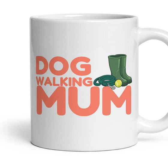 Dog Walking Mum Big Letters