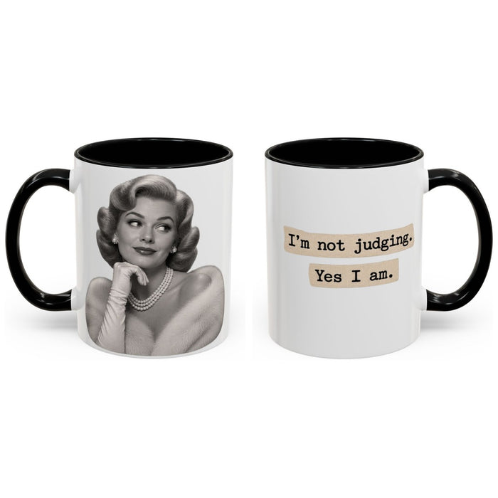 I'm not judging. Yes I am. mug, 11oz white ceramic, black handle and interior, handle right