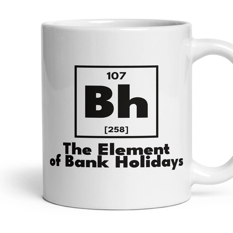 Bh The Element of Bank Holidays mug, 11oz white ceramic, handle right