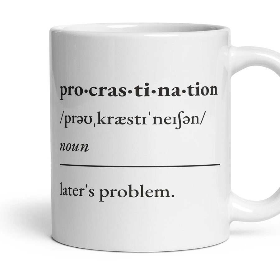Procrastination, noun — Definition Mug mug, 11oz white ceramic, handle right