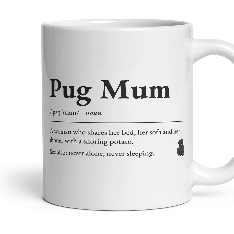 Pug Mum mug, 11oz white ceramic, Black, handle right