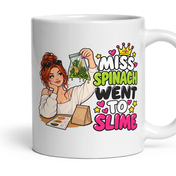 Miss Spinach Went To Slime mug, 11oz white ceramic, handle right