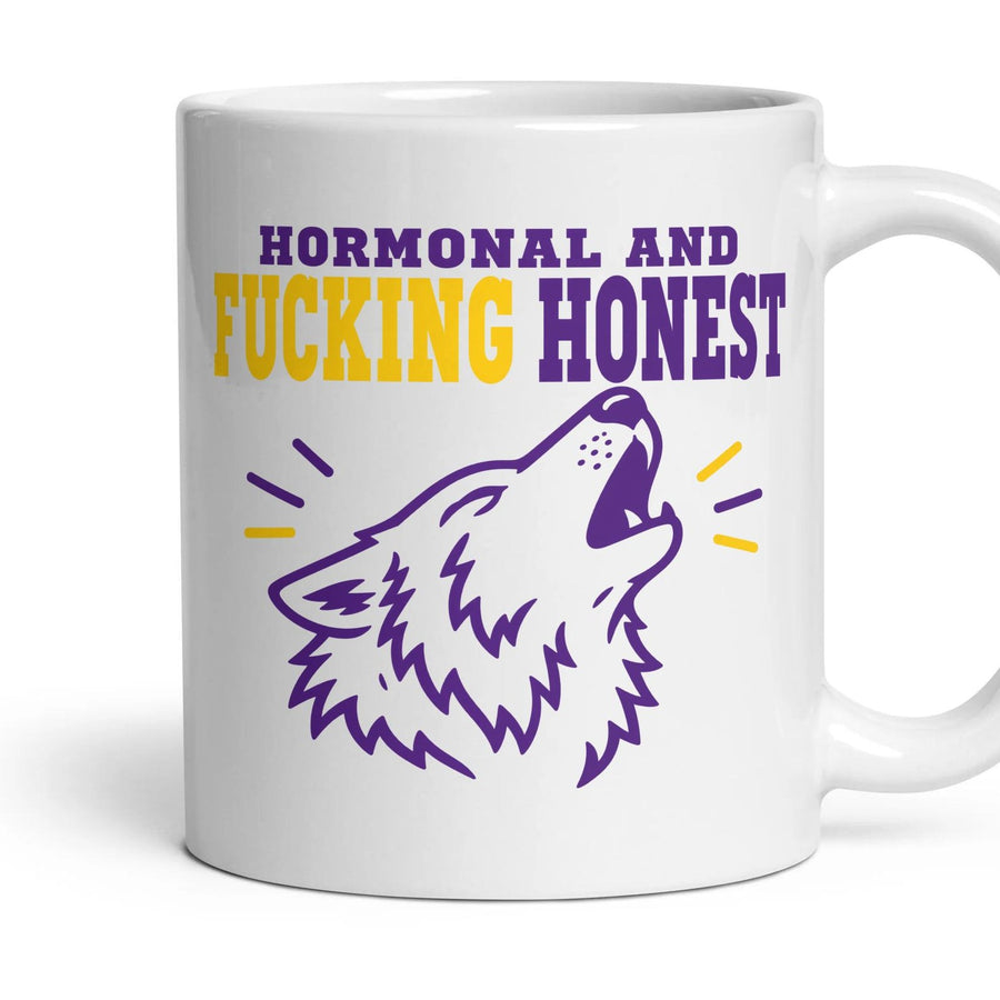 HORMONAL AND FUCKING HONEST mug, 11oz white ceramic, handle right