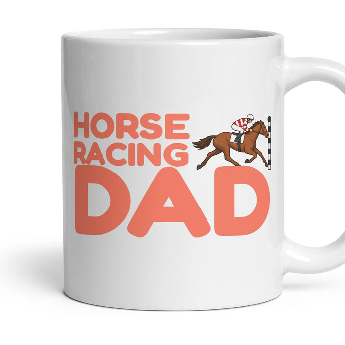 Horse Racing Dad mug, 11oz white ceramic, handle right