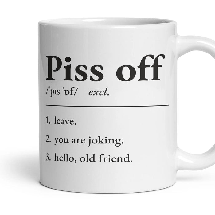 Piss off mug, 11oz white ceramic, handle right