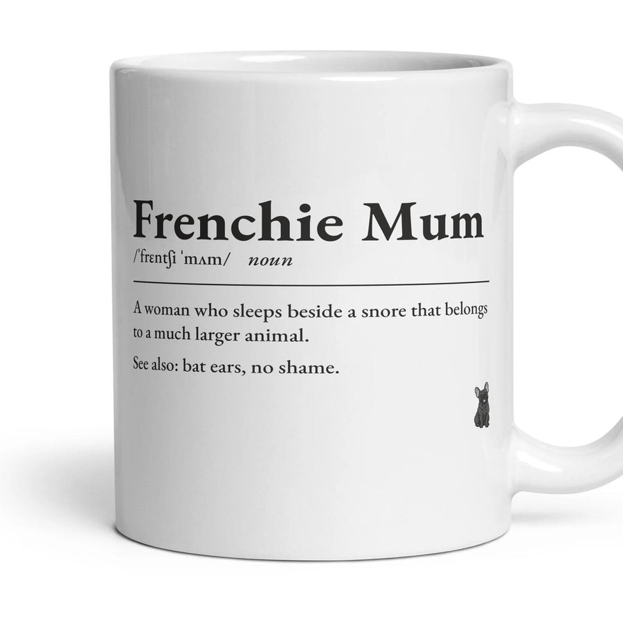 Frenchie Mum mug, 11oz white ceramic, Brindle, handle right
