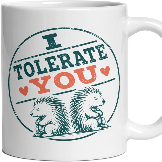 I TOLERATE YOU