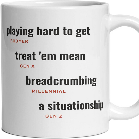 Being kept keen: playing hard to get, treat 'em mean, breadcrumbing, a situationship